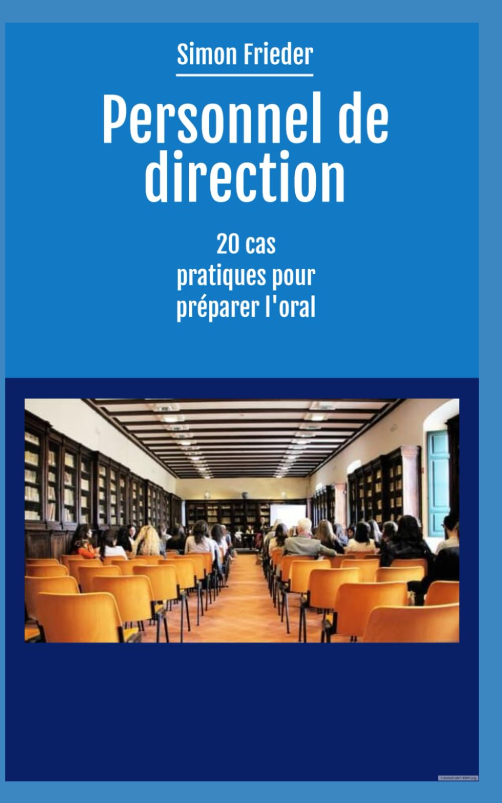 Personnel de direction : 20 cas pratiques pour préparer l'oral book