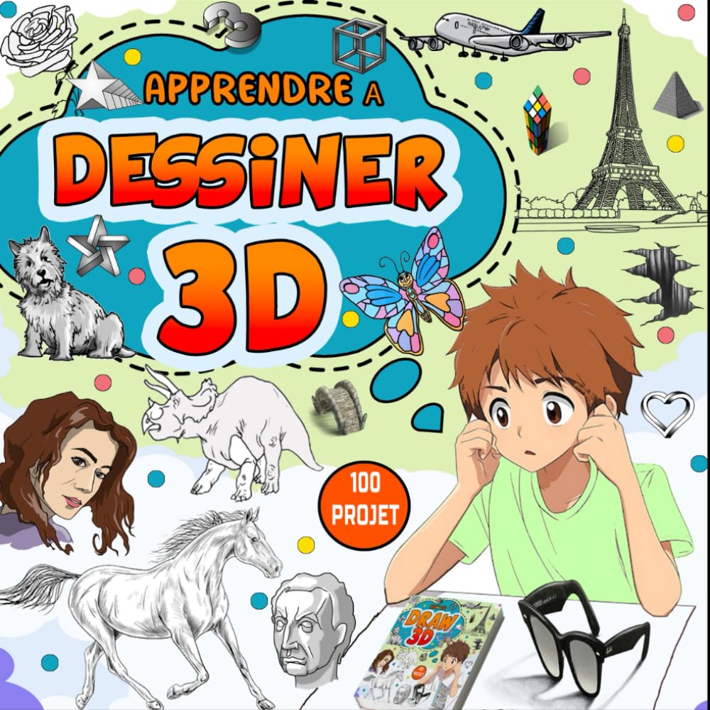 Apprendre à dessiner 3D: Créez votre propre art 3D étape par étape et dessinez comme un artiste book