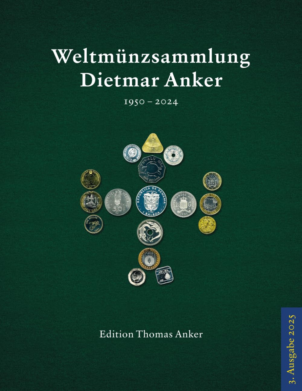 Weltmünzsammlung Dietmar Anker: 1950 – 2024 Politics & Society