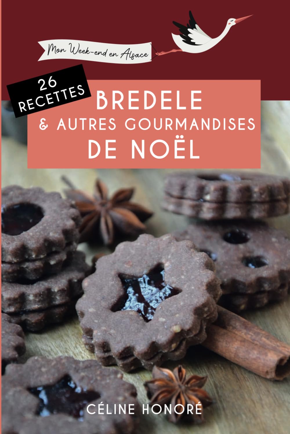 26 recettes de bredele et autres gourmandises de Noël book