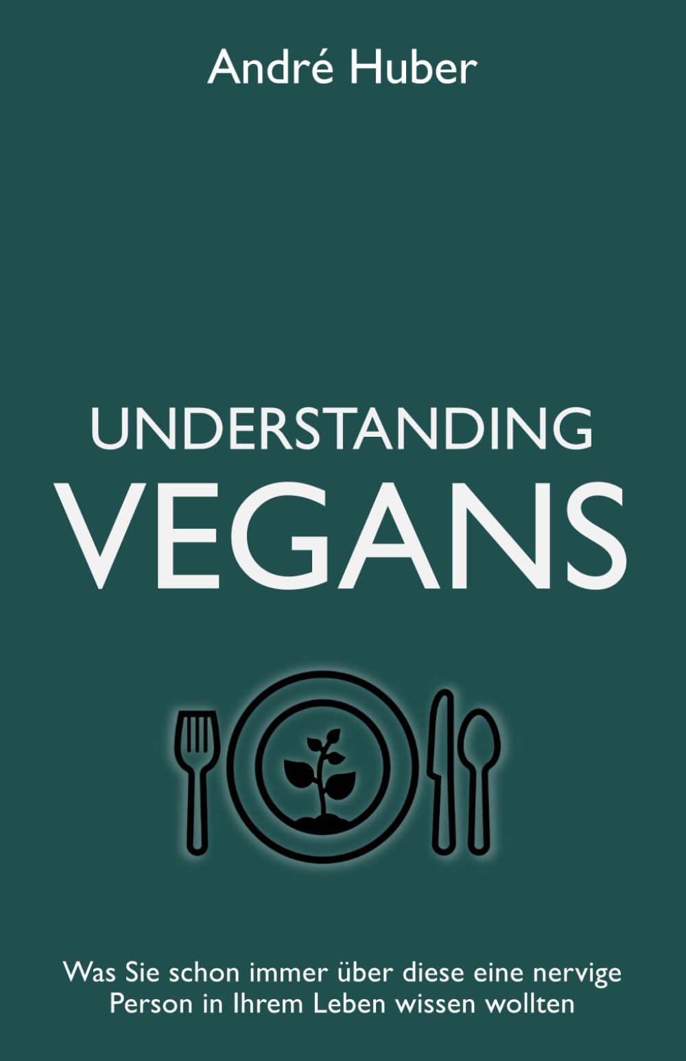 Understanding Vegans: Was Sie schon immer über diese eine nervige Person in Ihrem Leben wissen wollten Philosophy