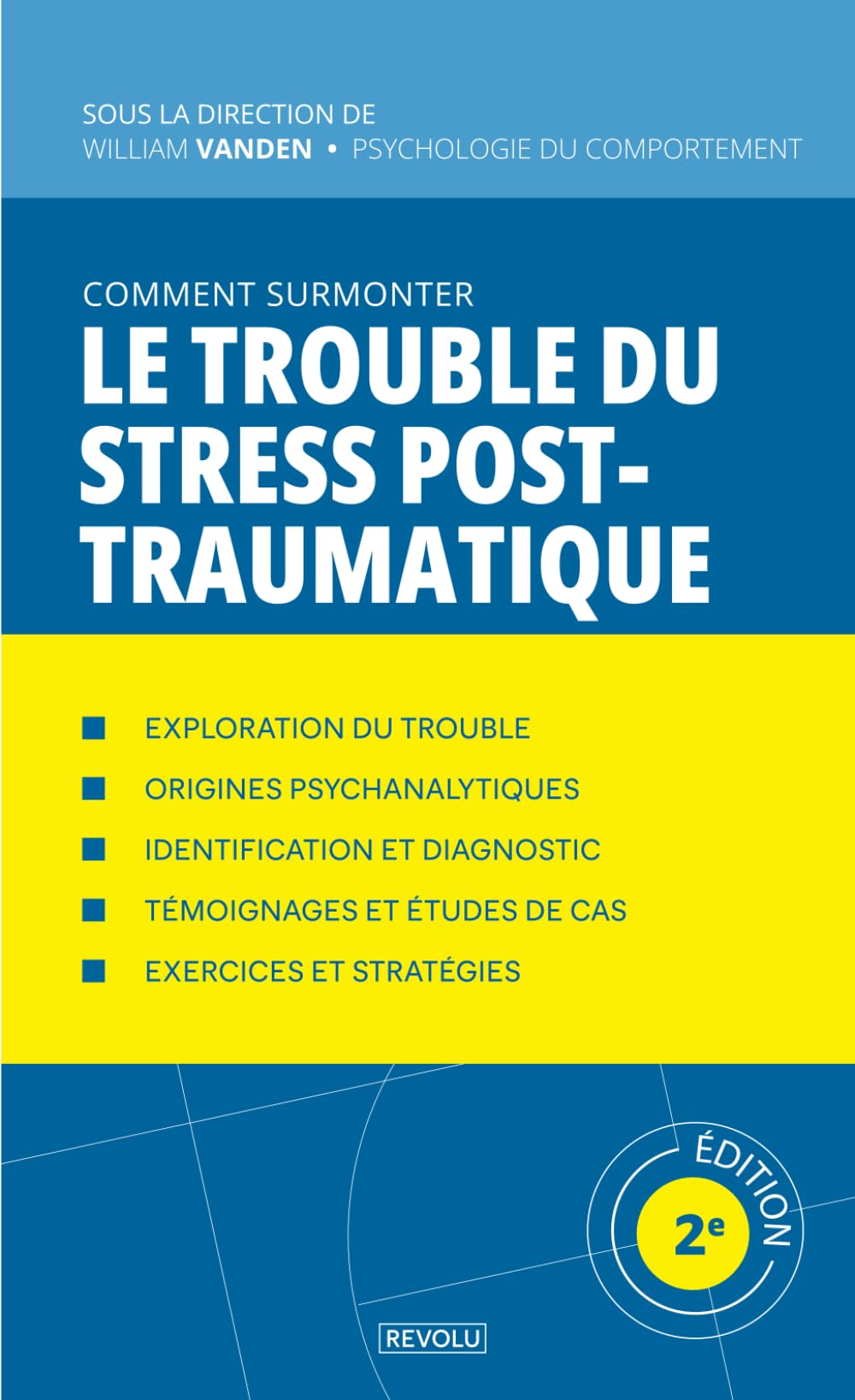 Comment surmonter le trouble du stress post-traumatique book