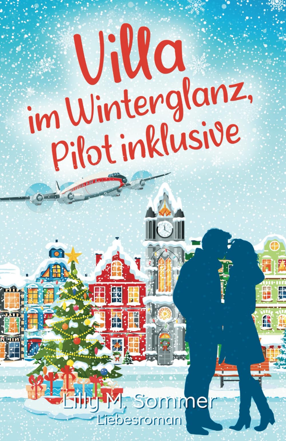 Villa im Winterglanz, Pilot inklusive: Liebesroman (Hamburgzauber) New Adult