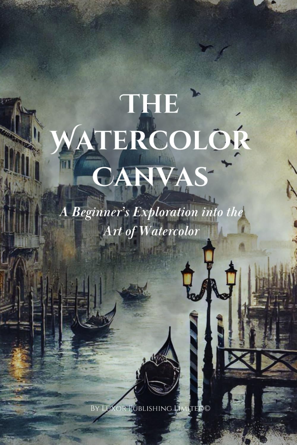 The Watercolor Canvas: A Beginner’s Exploration into the Art of Watercolor Film, Art & Culture