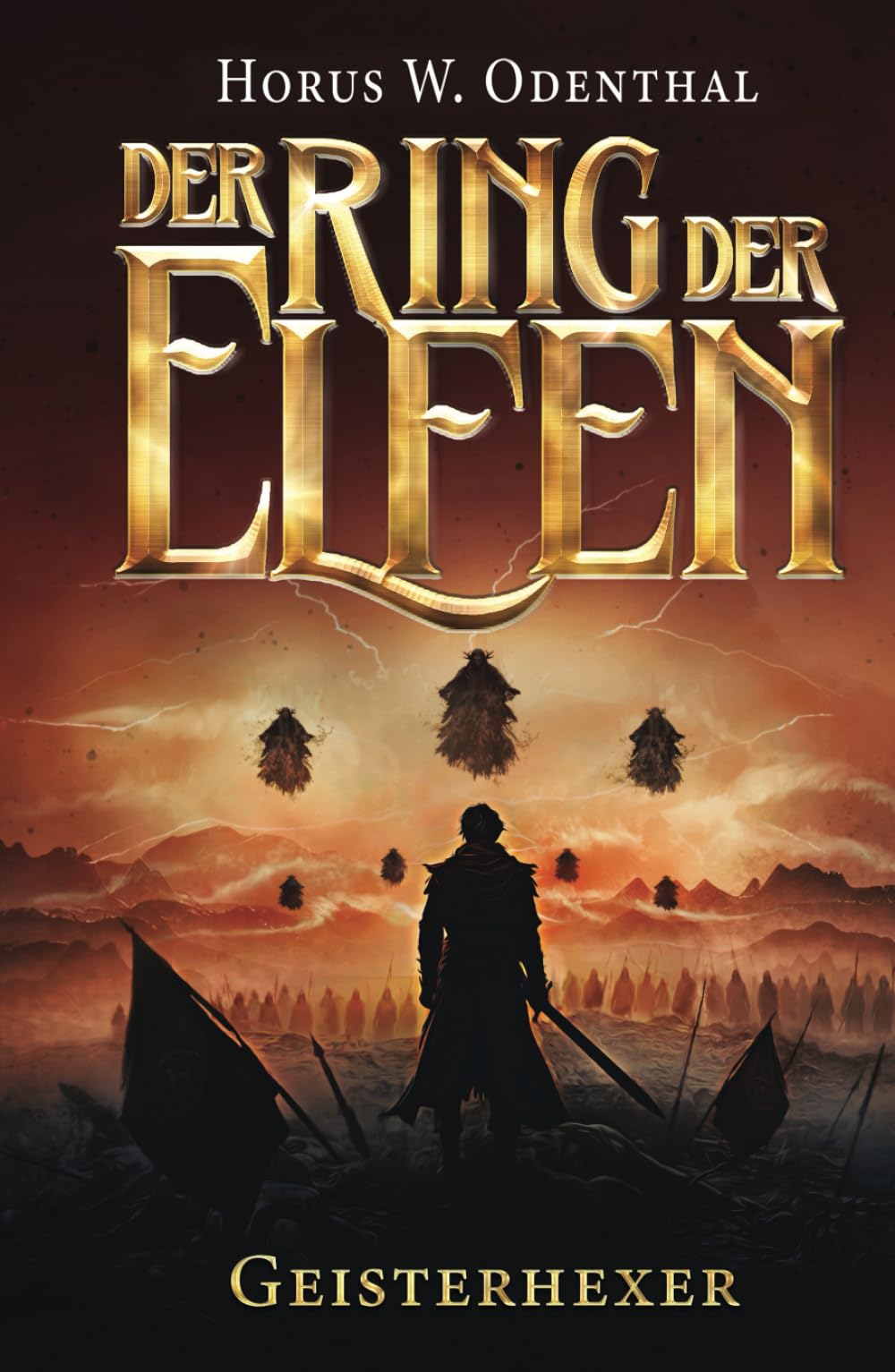Der Ring der Elfen - Geisterhexer: Eine Epische-Fantasy-Serie Action & Adventure