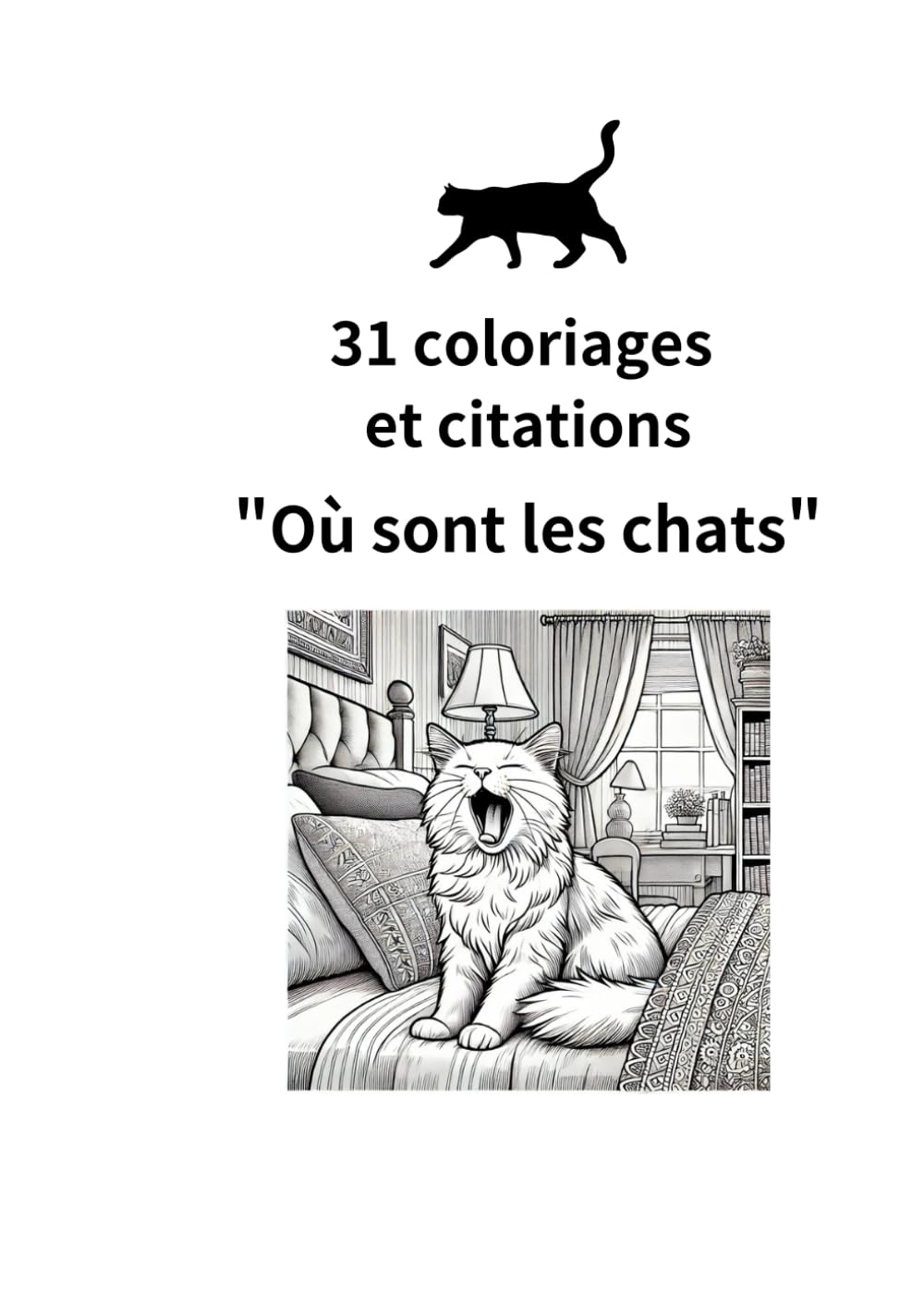 31 coloriages et citations "Où sont les chats" book