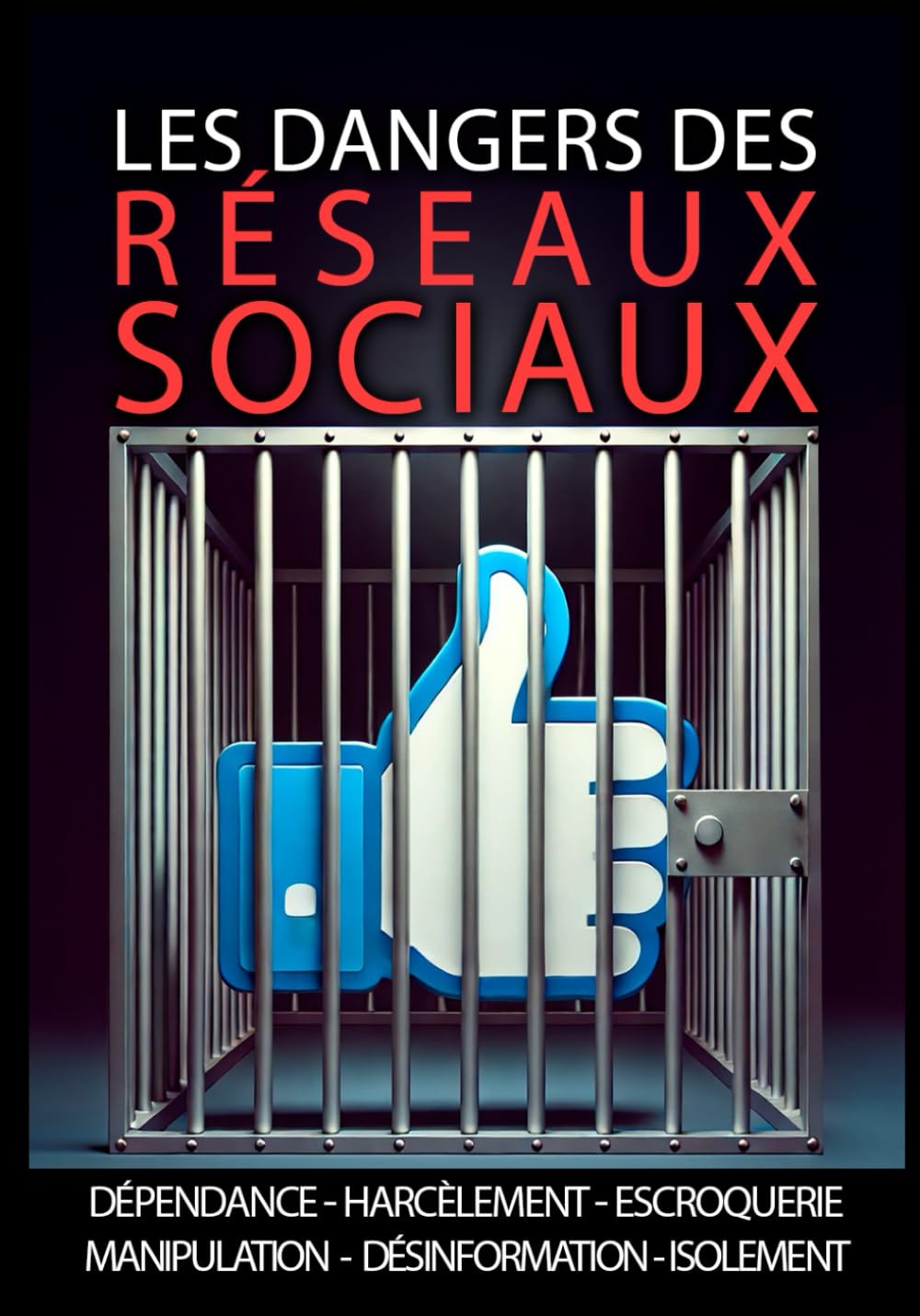 Prison 2.0 : Les Dangers des Réseaux Sociaux book