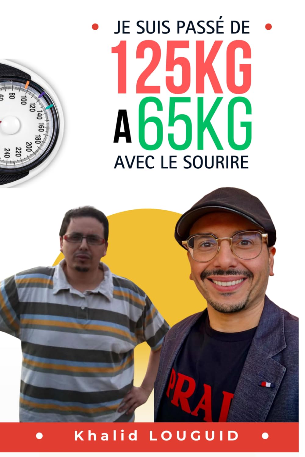 Je suis passé de 125 kg à 65 kg avec le sourire book