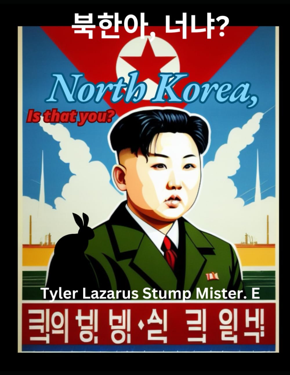 North Korea, Is That You? Politics & History