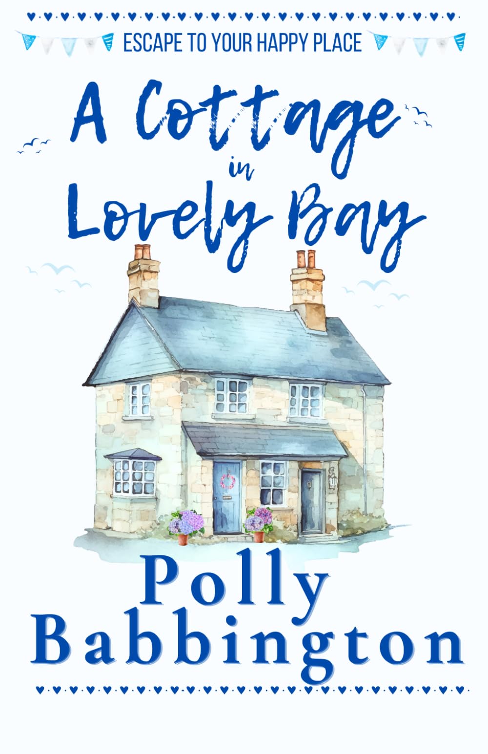 A Cottage in Lovely Bay: Contemporary Romance Contemporary Romance
