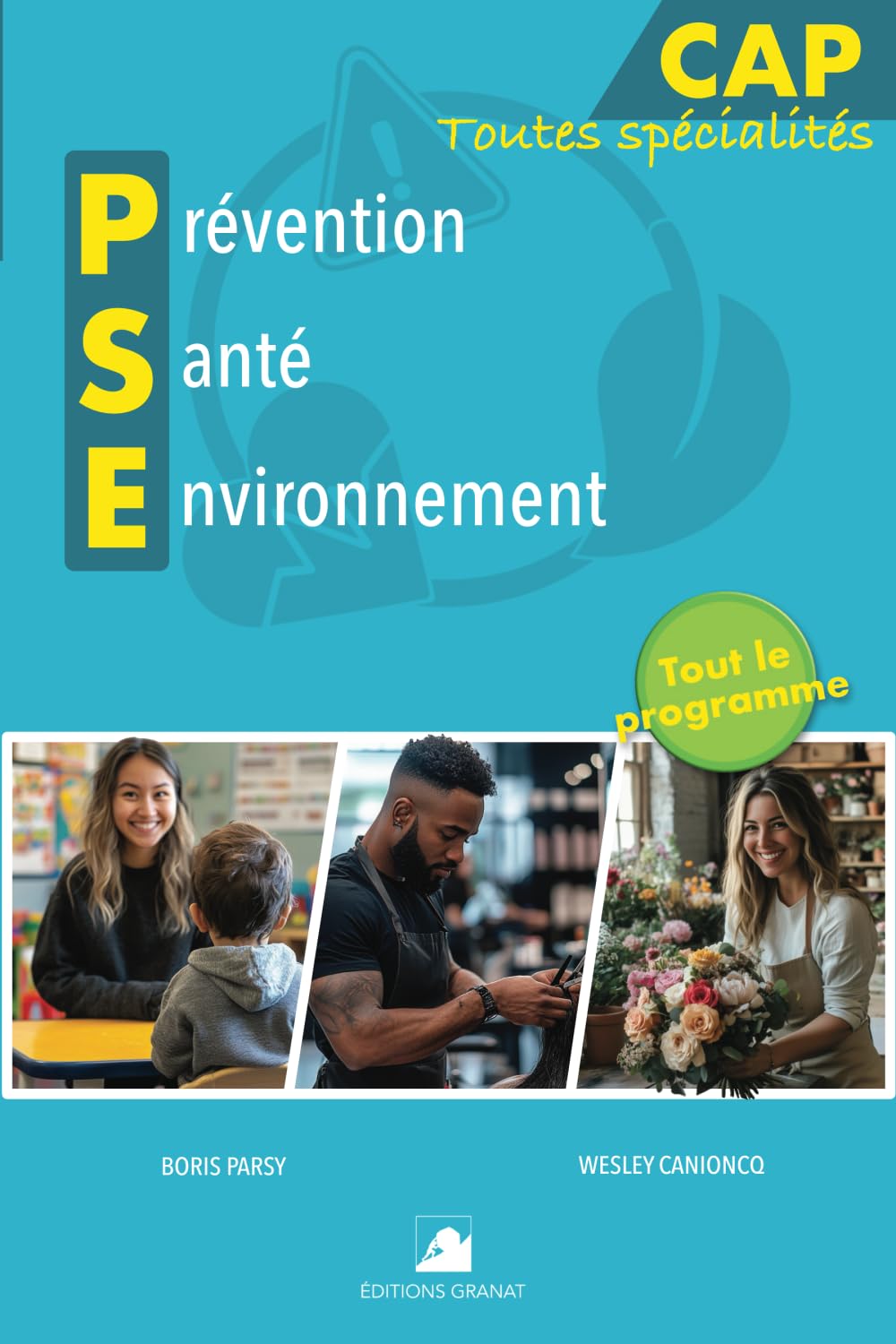 Prévention Santé Environnement : Niveau CAP: Tout ce que vous devez savoir pour réussir votre épreuve de PSE book