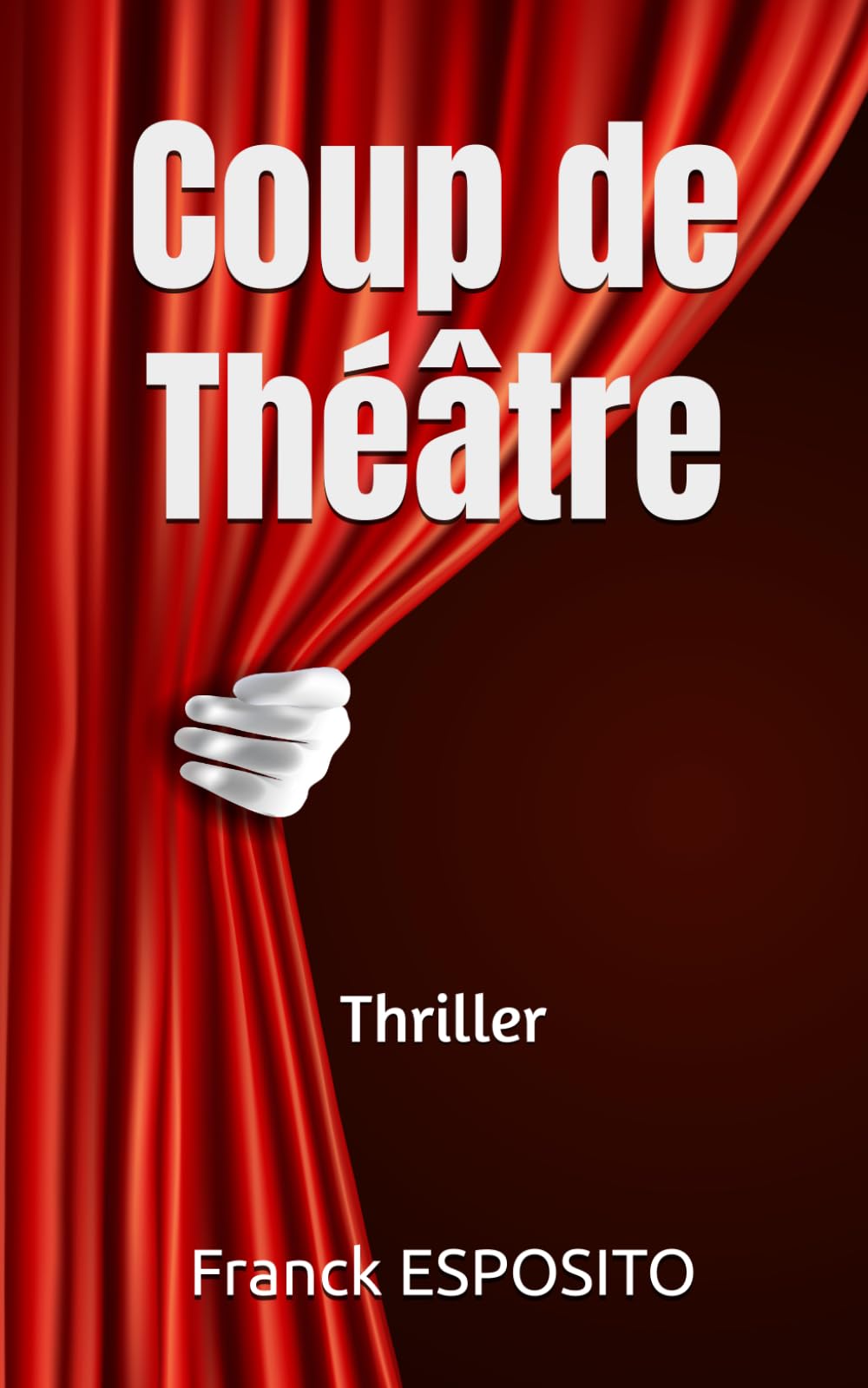 Coup de Théâtre: Thriller (Les enquêtes de Laura Costa., Band 6) Detective & CSI