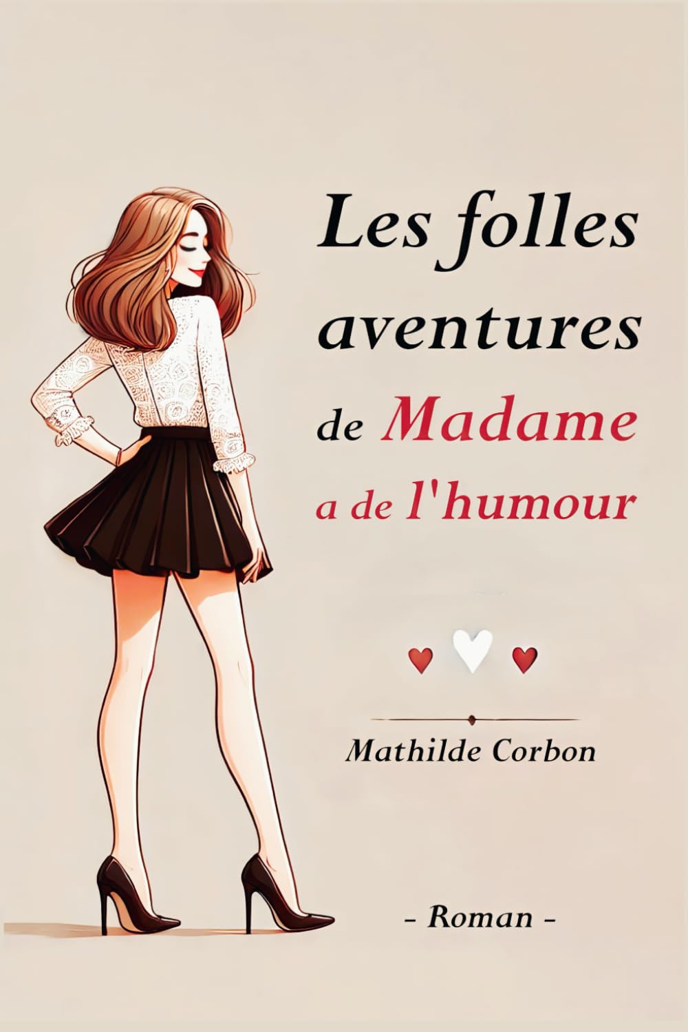 Les folles aventures de Madame a de l’humour book