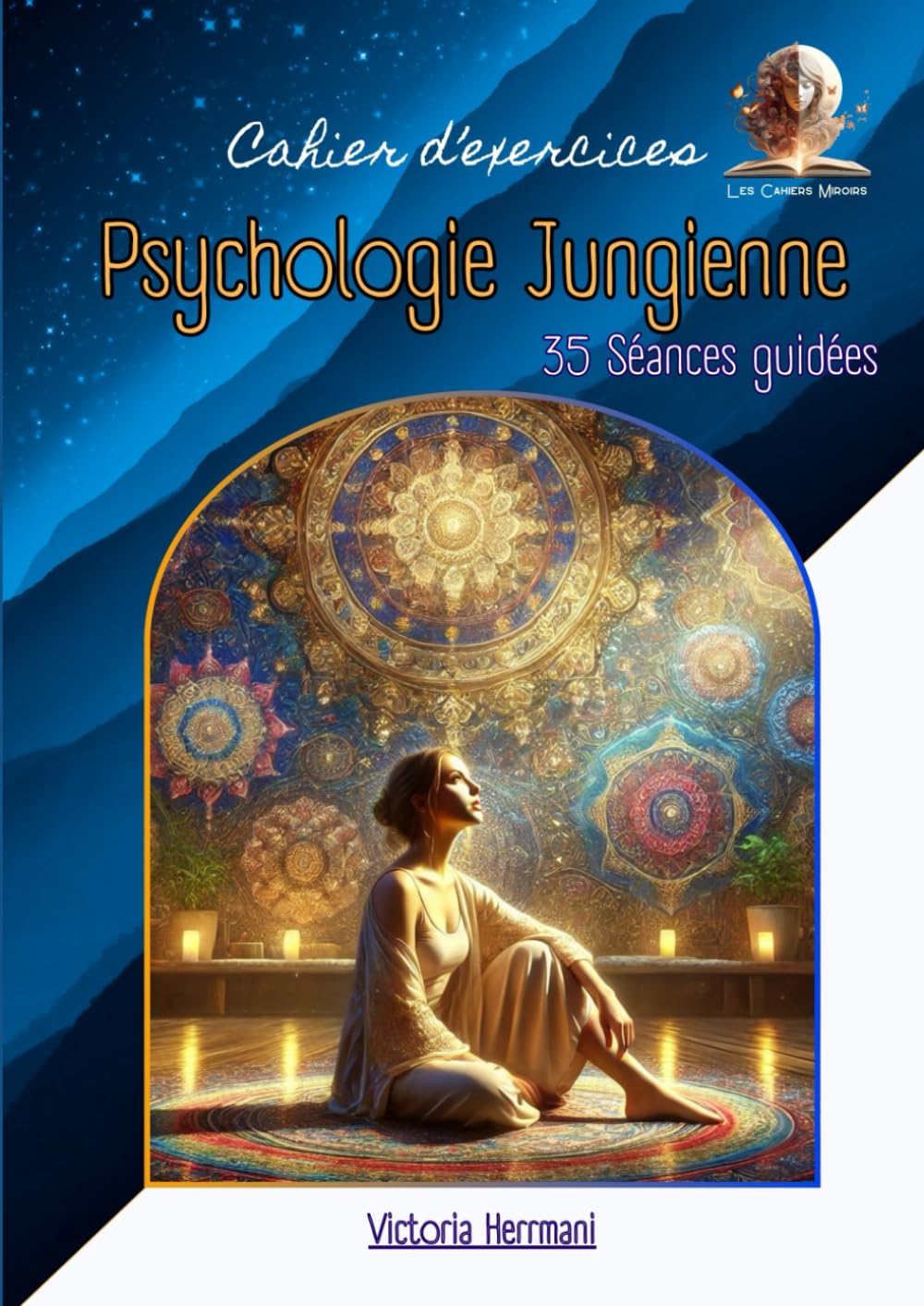 Psychologie Jungienne : Guide pratique: 35 séances guidées book