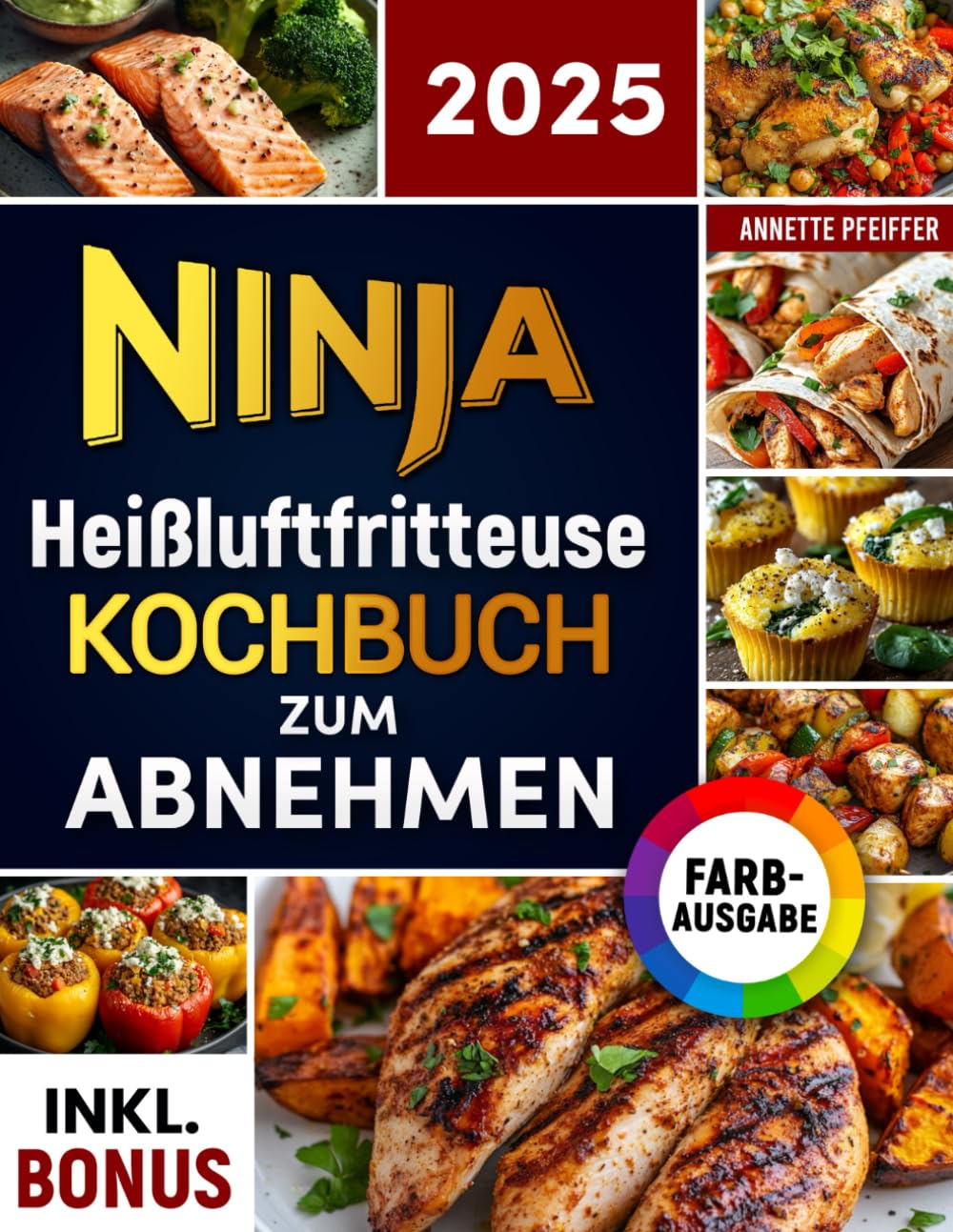 Ninja Heißluftfritteuse Kochbuch zum Abnehmen: Leckere und gesunde Rezepte für Ihren Ninja Dual Zone Airfryer - Gewicht verlieren ohne auf Geschmack zu verzichten | inkl. Nährwertangaben & Bonus Medicine