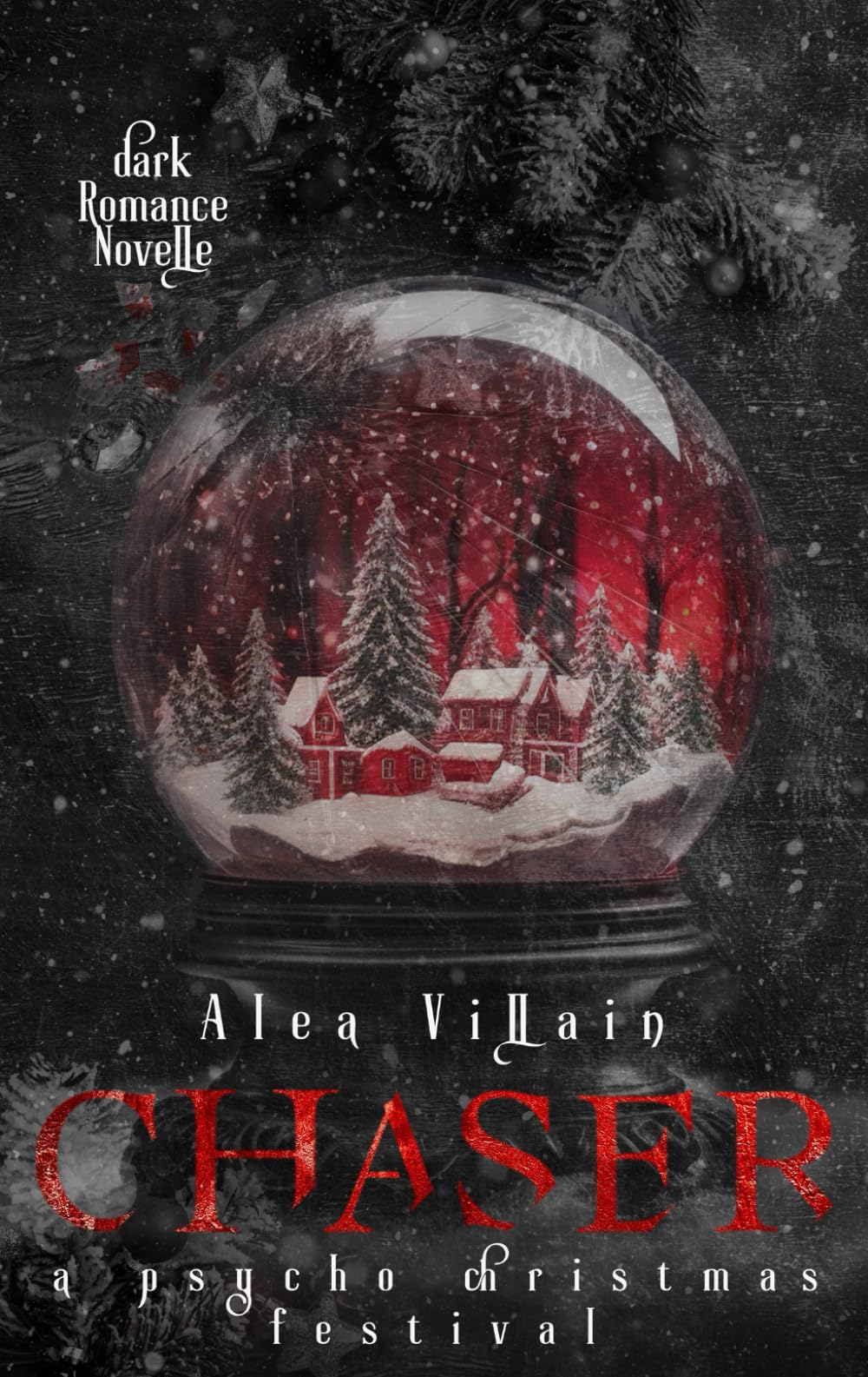 Chaser: a psycho christmas festival (Dark Holidays, Band 4) Leisure & Fun