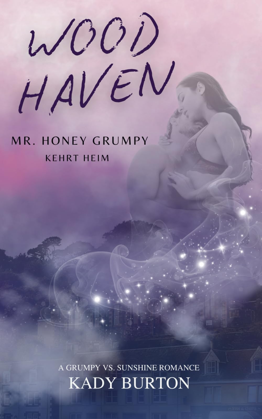 Woodhaven: Mr. Honey-Grumpy kehrt heim Contemporary literature