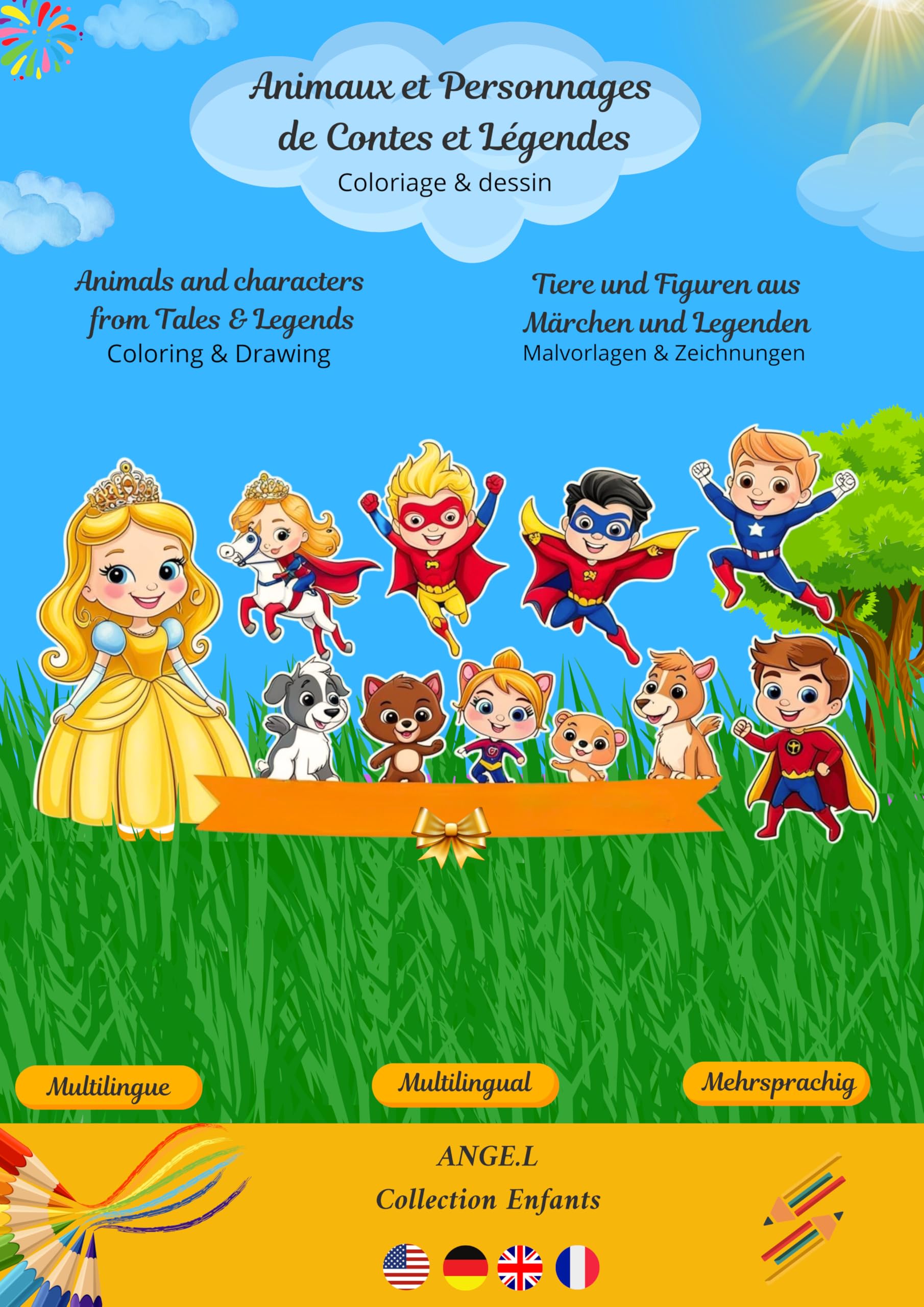 Coloriage - Dessin - Découverte des langues animaux & personnages de contes / légendes: "Coloring - Drawing - Discovery languages, animals & ... Figuren aus Märchen": Coloriage & Dessin Study Guides