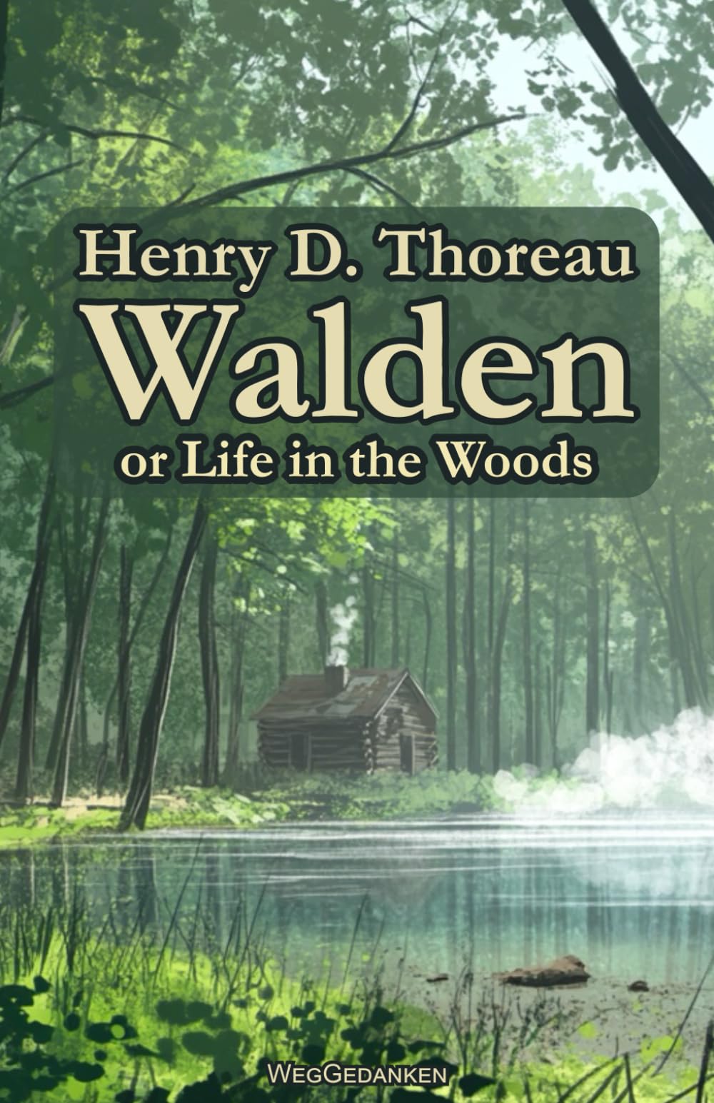 Walden: or Life in the Woods book