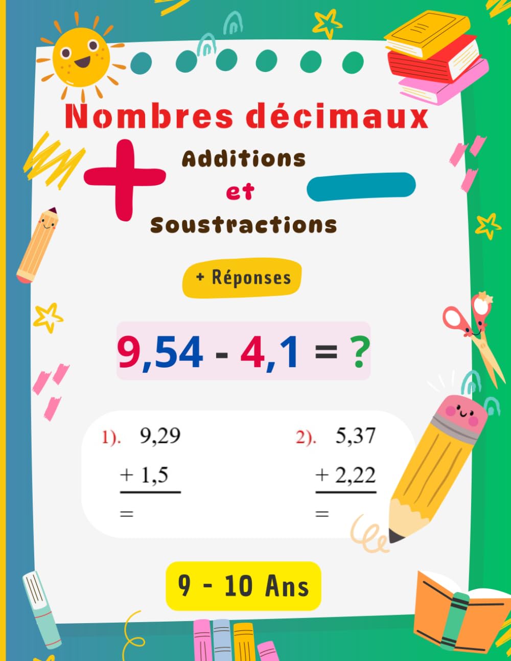 Les nombres décimaux: Exercices progressifs d'addition et de soustraction avec solutions book