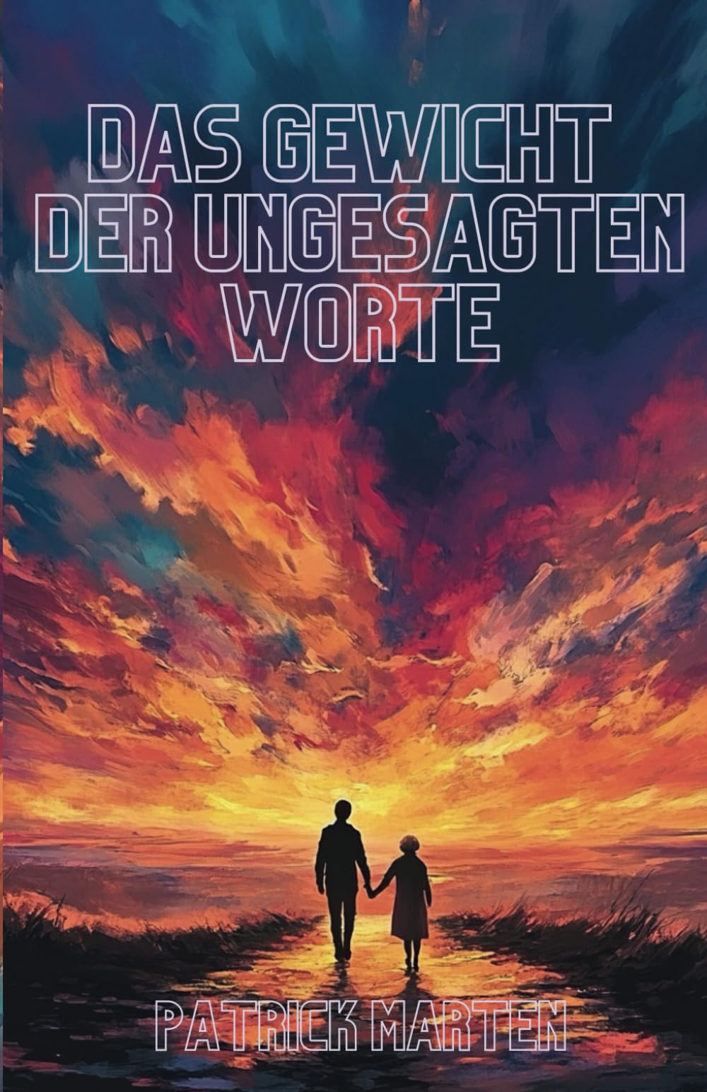 Das Gewicht der ungesagten Worte: Das emotionale Buch über Verlust, Trauerbewältigung und Familie book