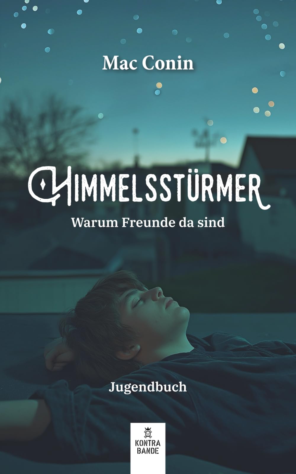Himmelsstürmer: Warum Freunde da sind Drama