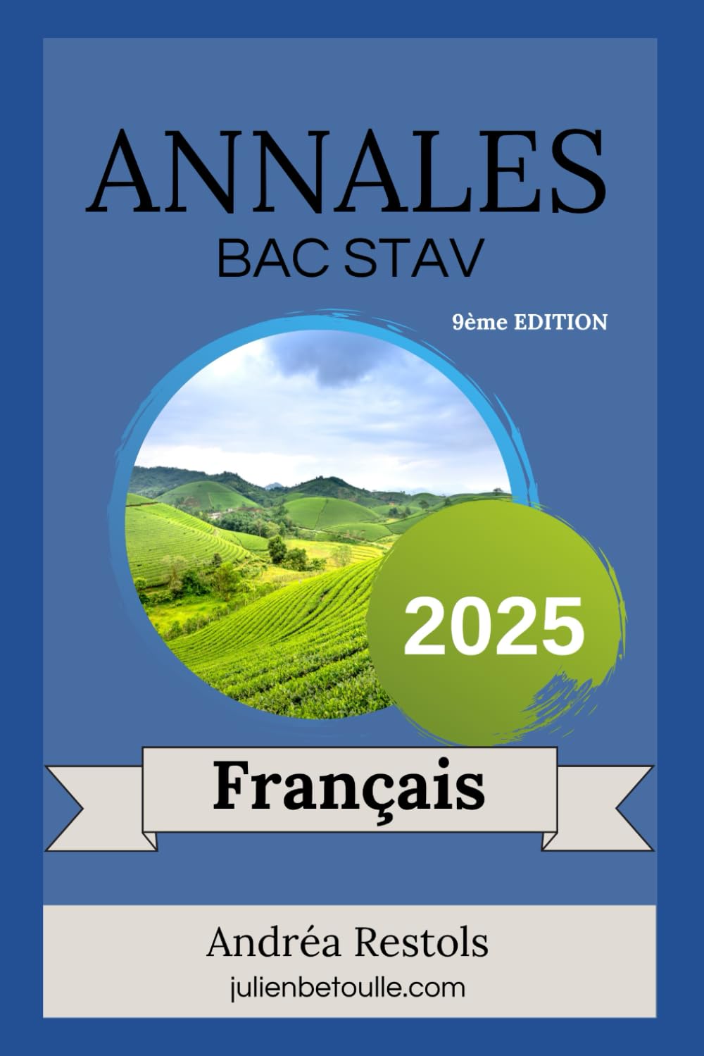 Annales bac Techno Agricole STAV Français 2025 book