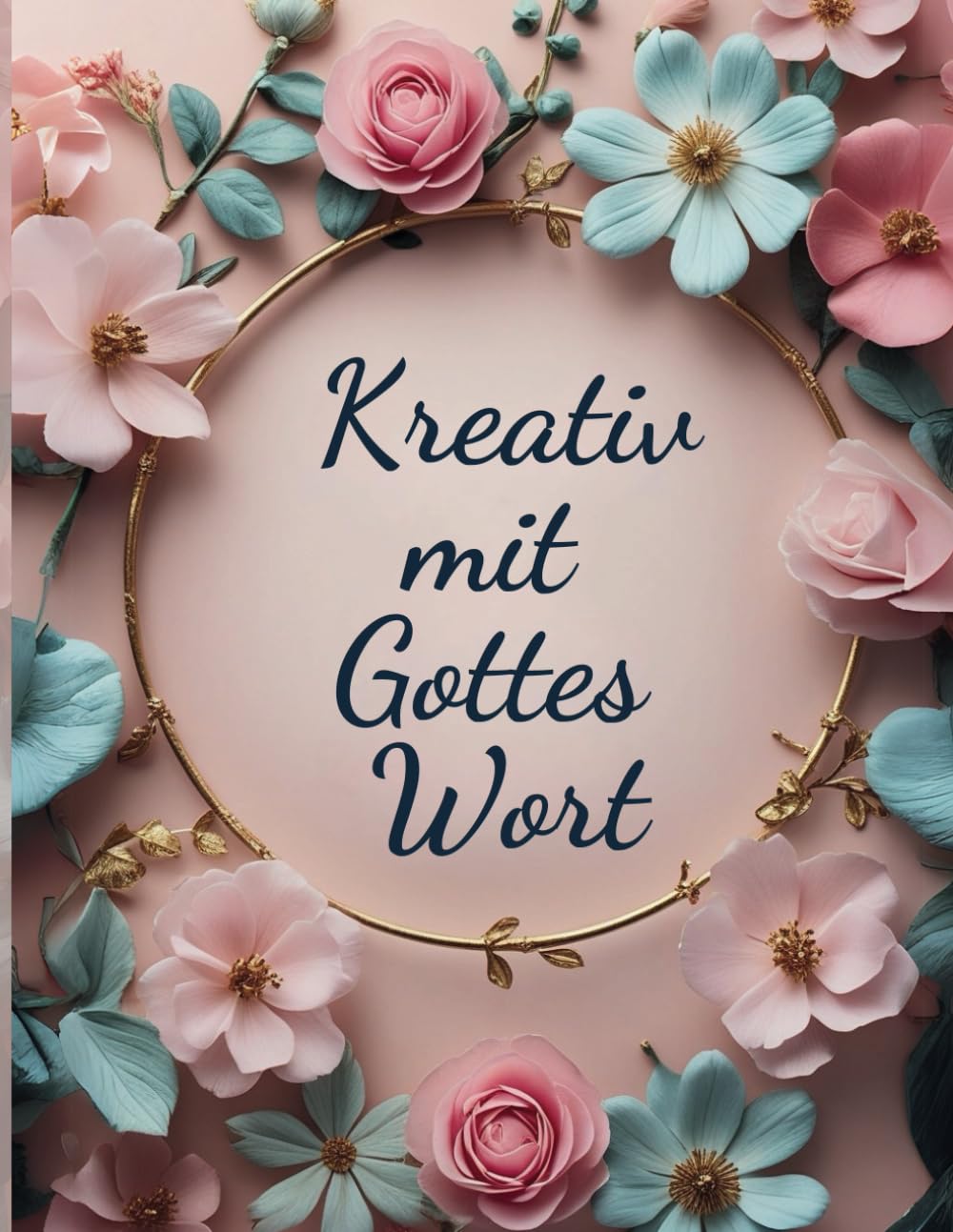 Kreativ mit Gottes Wort: Ein christliches Malbuch für Erwachsene mit 50 Psalmen und Versen aus der Bibel zum Ausmalen Lifestyle