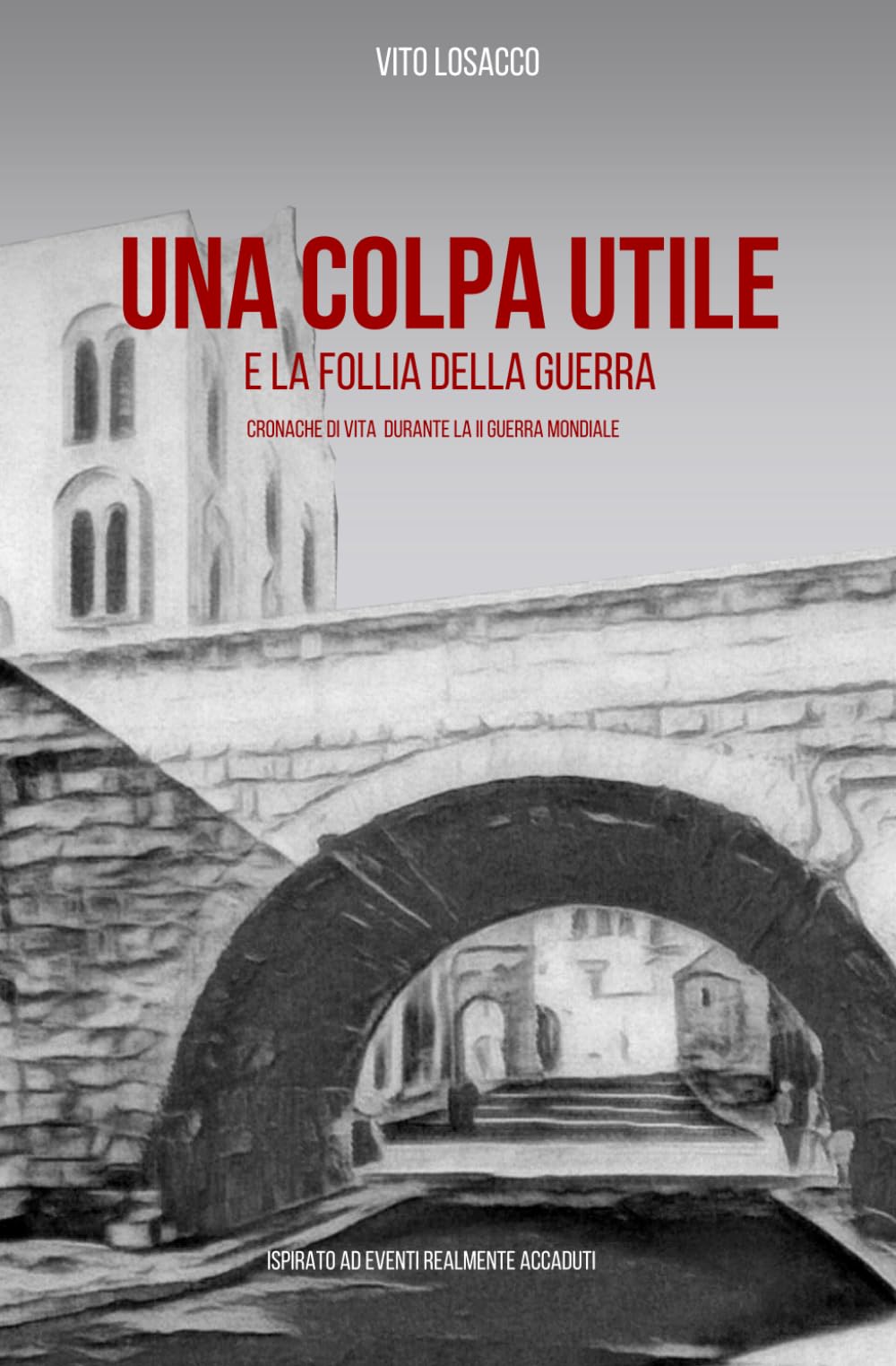 Una colpa utile: Cronache di vita durante la II guerra mondiale book