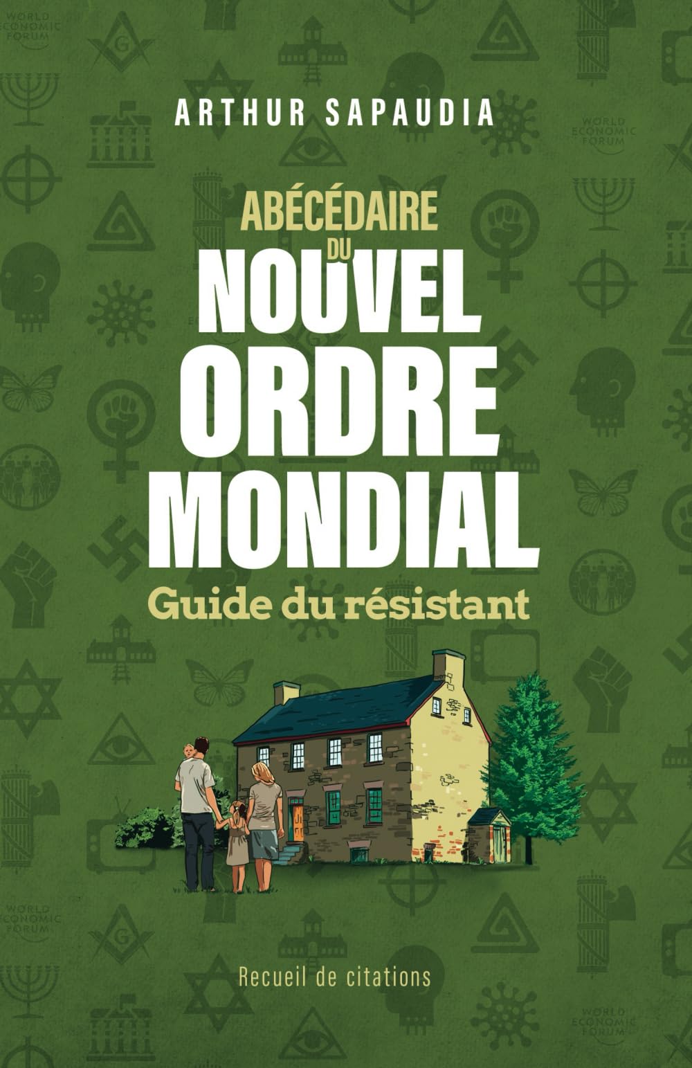 Abécédaire du Nouvel Ordre Mondial: Guide du Résistant book