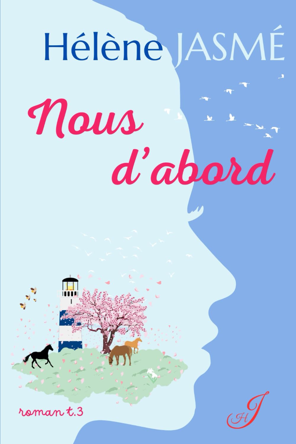 Nous d'abord (Les Iris de Colombe, Band 3) Parents & Children