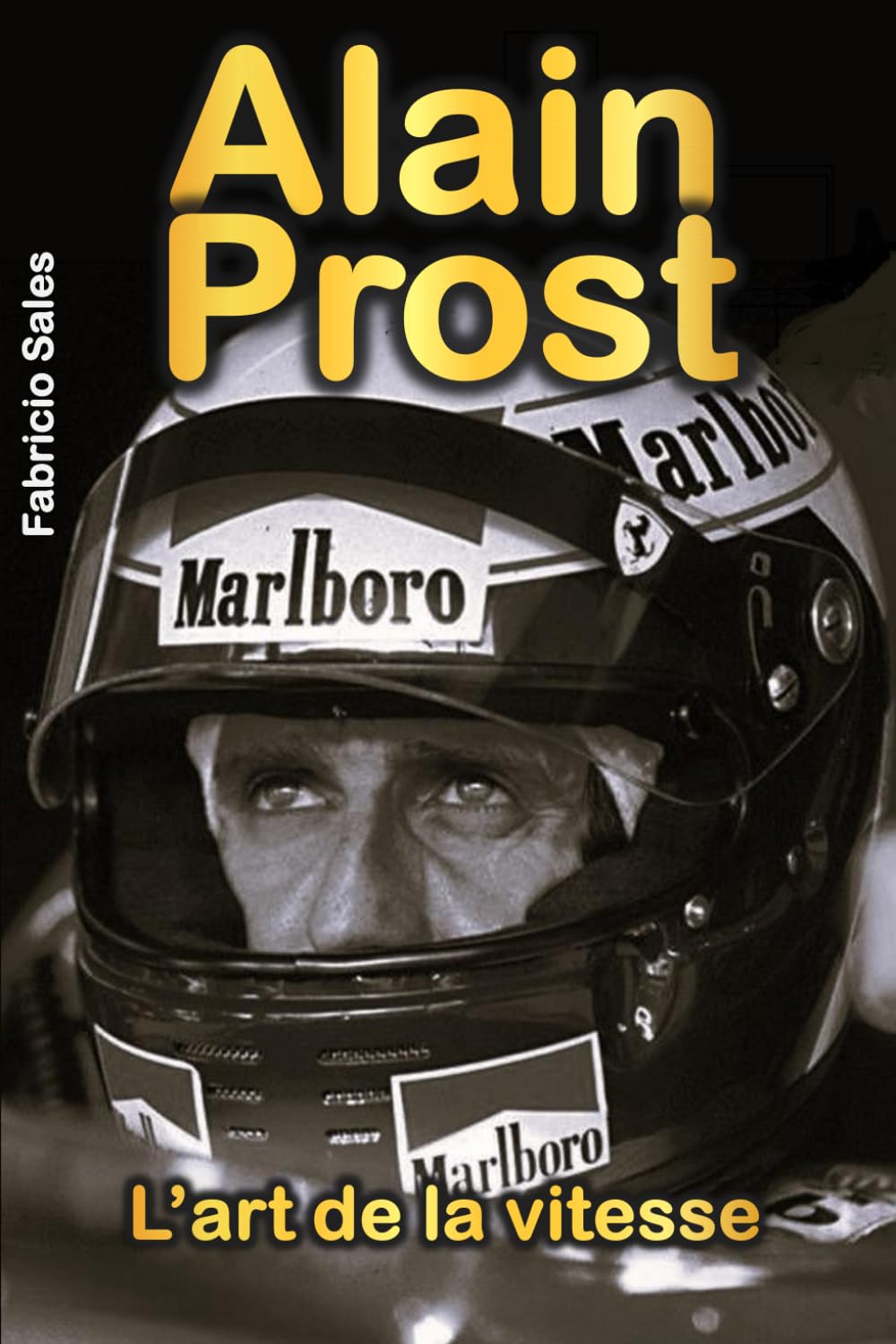 Alain Prost: L’art de la vitesse book