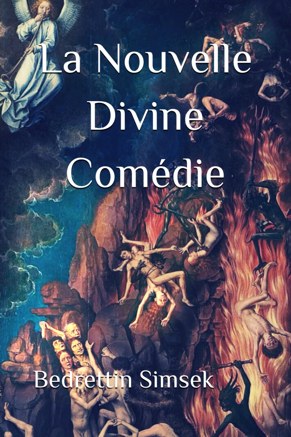 La Nouvelle Divine Comédie book
