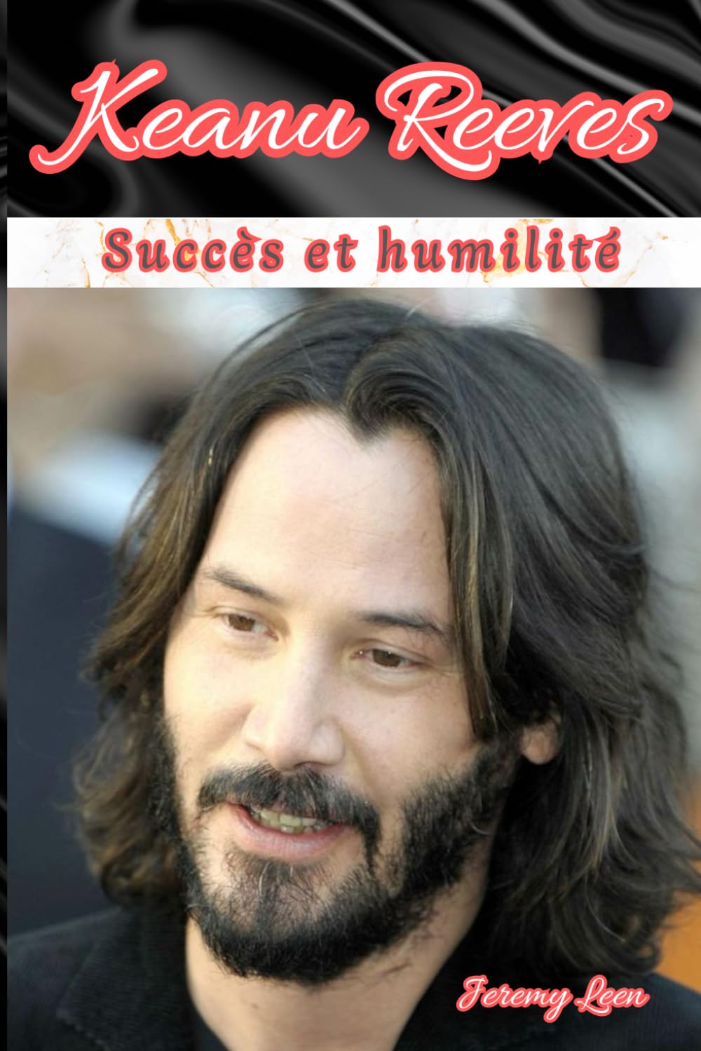Keanu Reeves: Succès et humilité Art & Literature