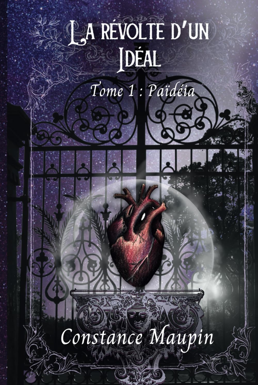 La révolte d'un Idéal: Tome 1 : Païdéia book