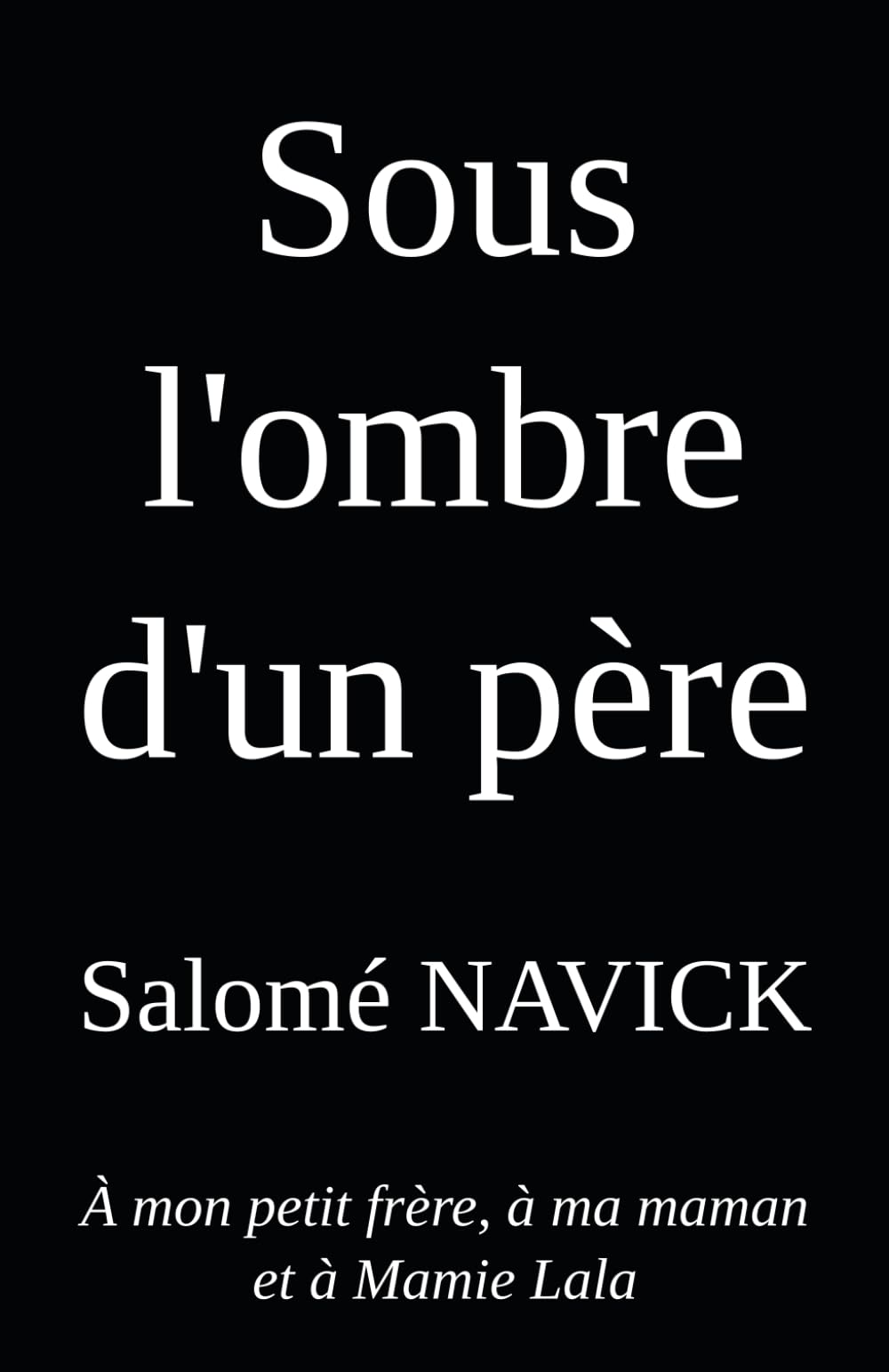 Sous l'ombre d'un père book