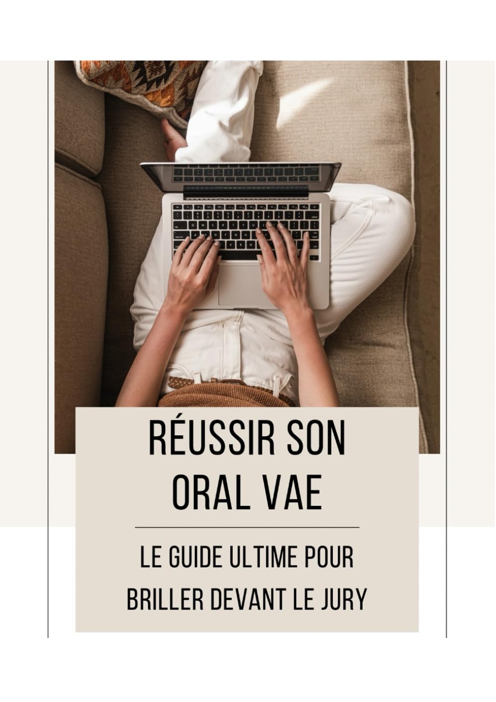 Oral VAE: Le guide complet pour briller devant le jury et décrocher votre diplôme book