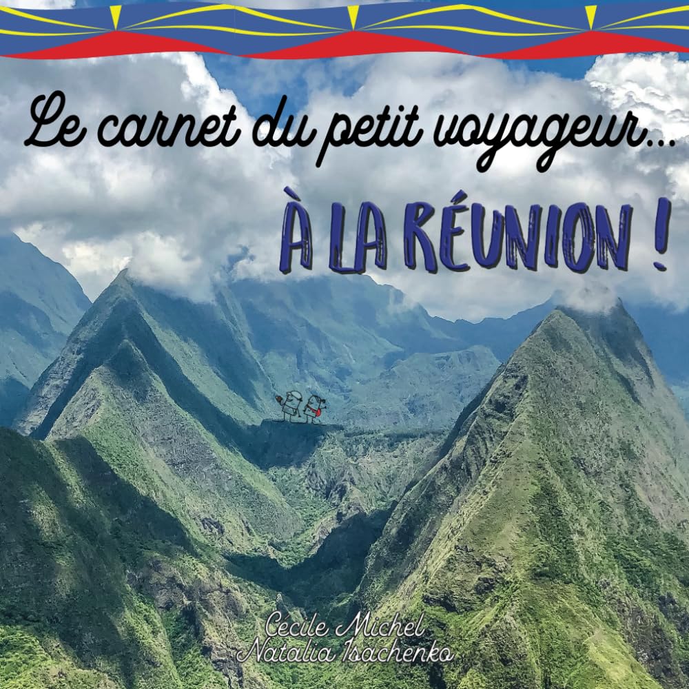 Le carnet du petit voyageur... à La Réunion ! book