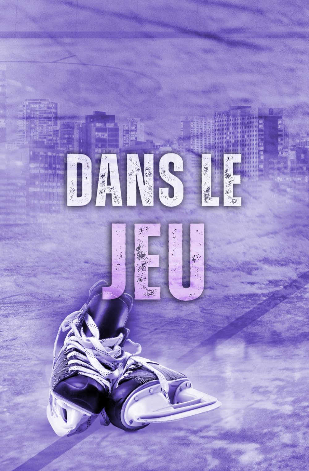 Dans le jeu (Les coeurs du hockey, Band 3) Contemporary Romance