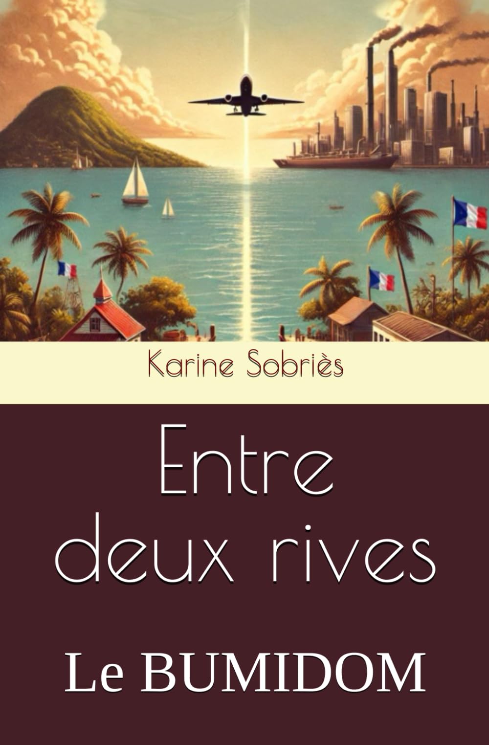 Entre deux rives: Le BUMIDOM book