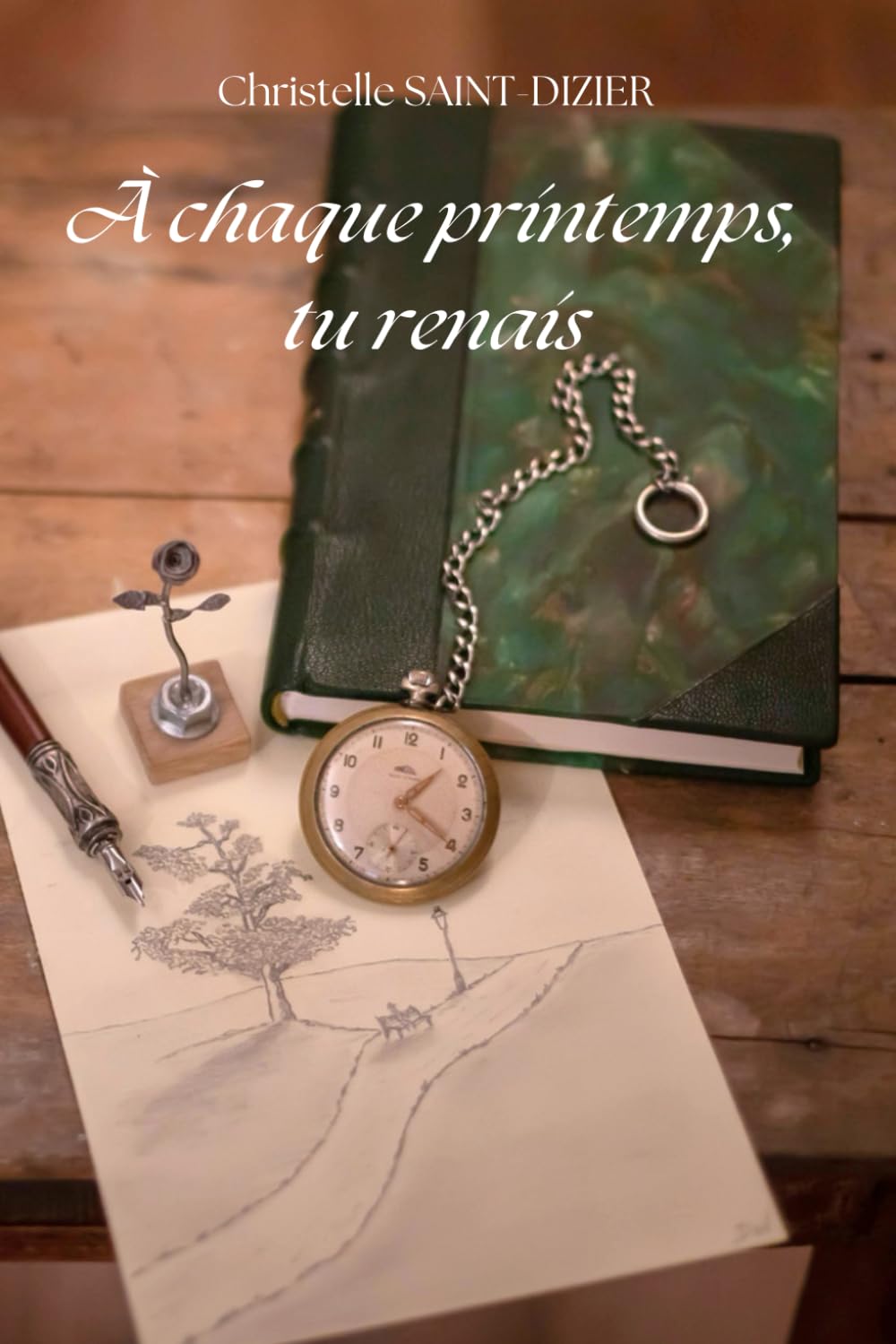 À CHAQUE PRINTEMPS, TU RENAIS book