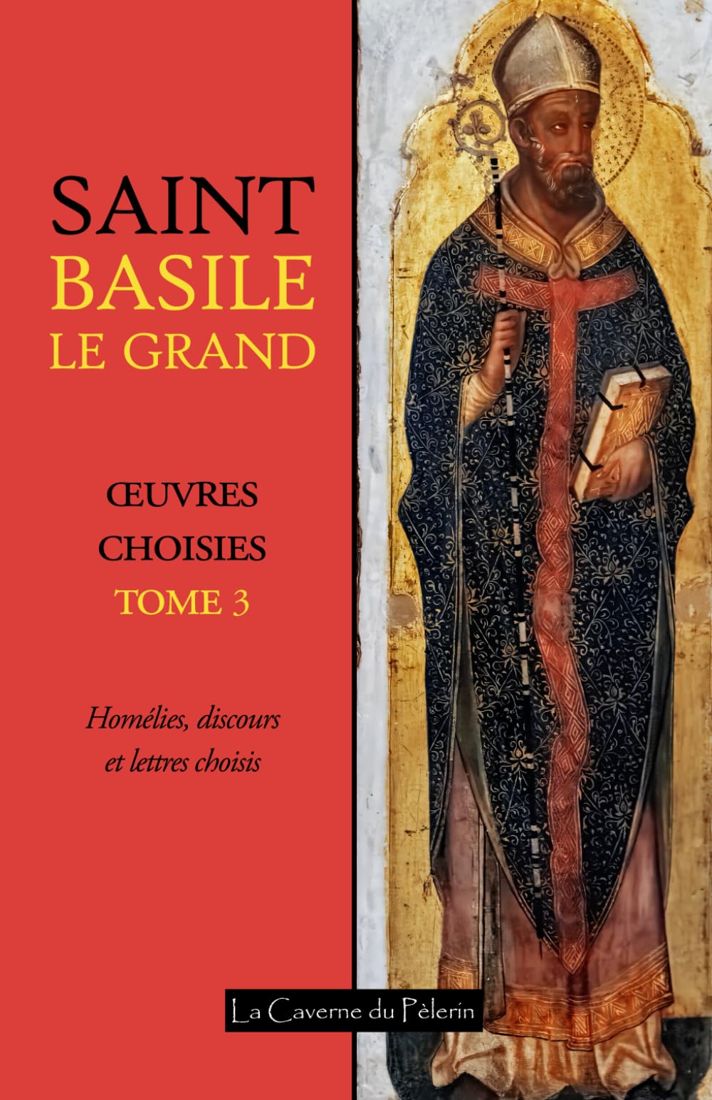 Saint Basile le Grand, œuvres choisies, tome 3 book