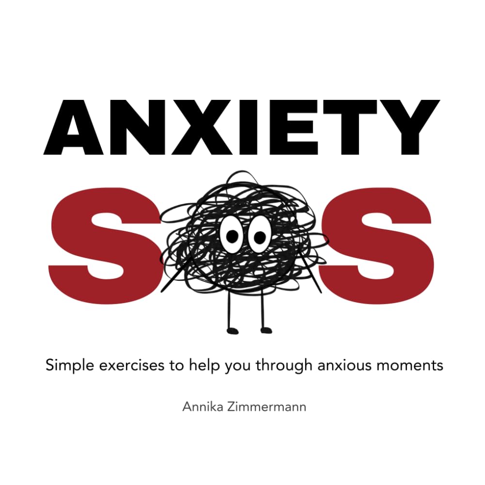 Anxiety SOS: Simple exercises to help you through anxious moments Medicine
