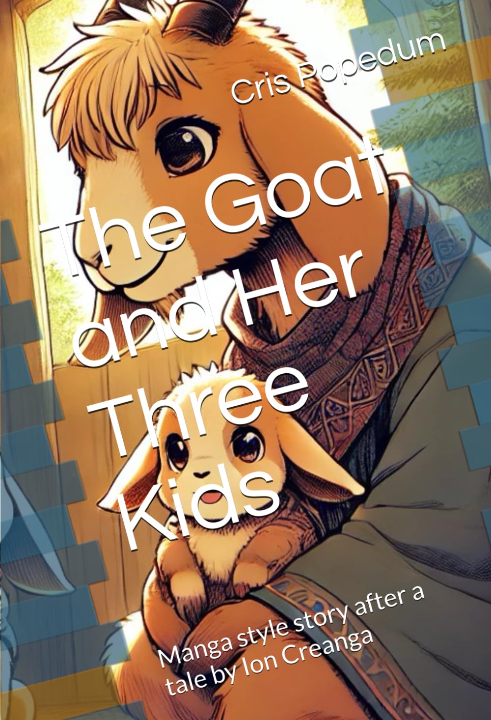 The Goat and Her Three Kids: Manga style story after a tale by Ion Creanga Manga