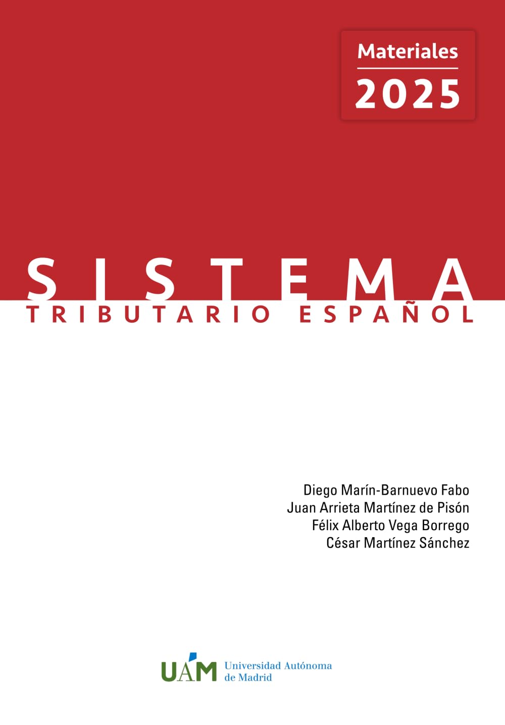 Sistema Tributario Español. Materiales 2025 book