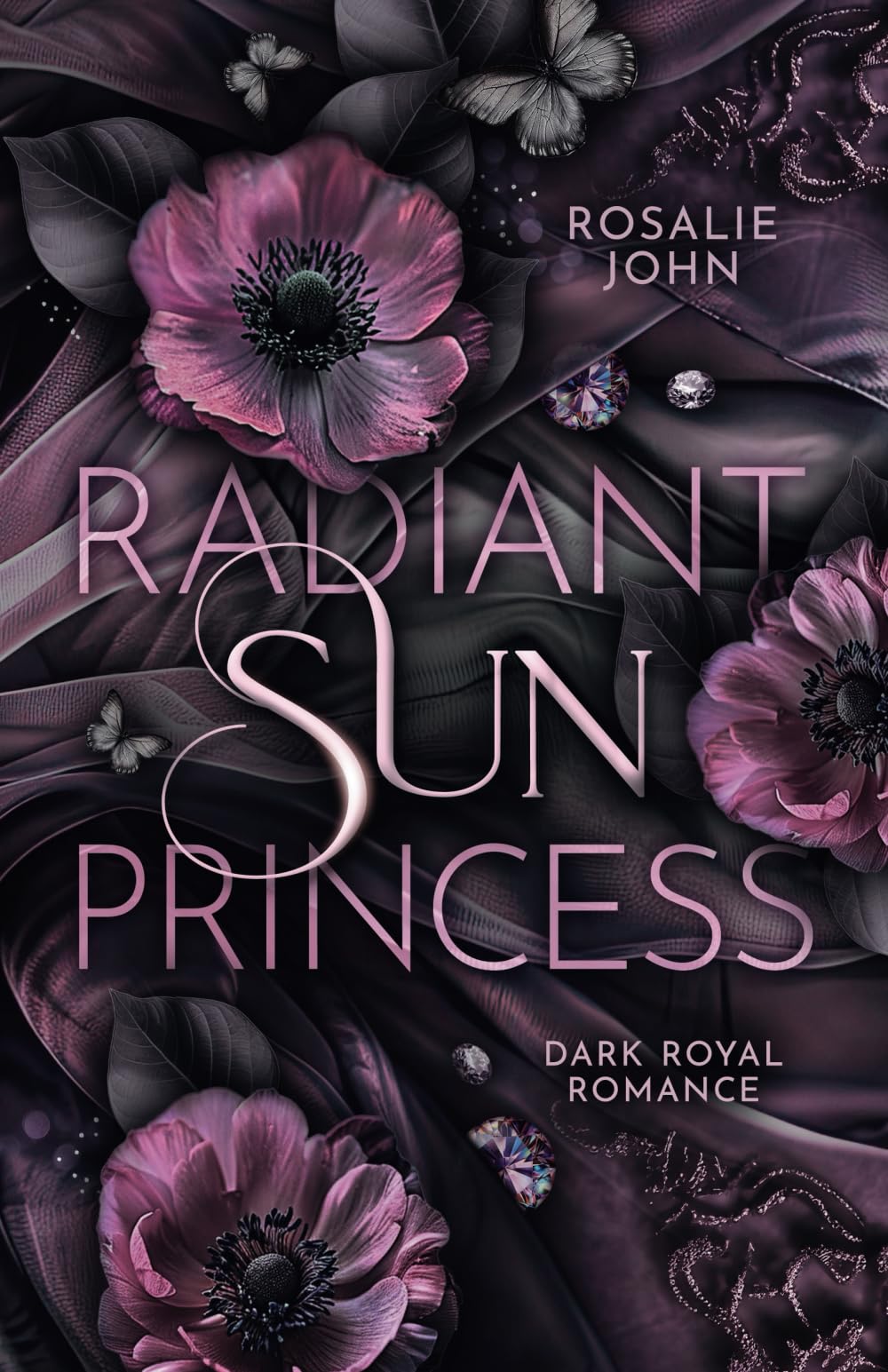 Radiant Sun Princess: Band 1 von 2 (Dark Royal Romance) (Sun-Dilogie, Band 1) Drama