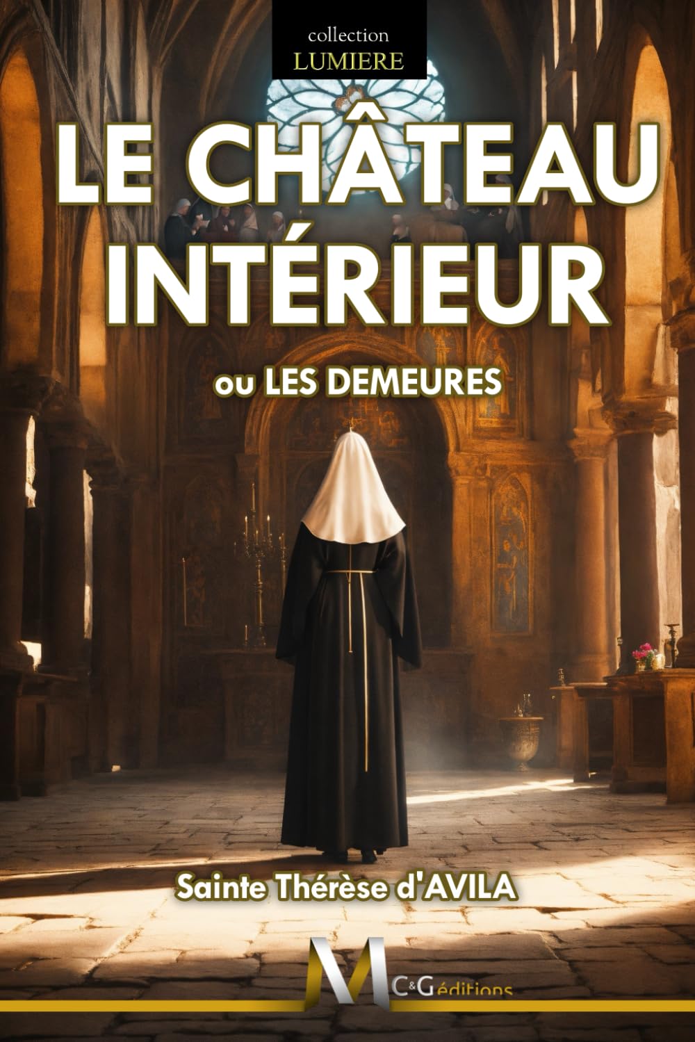 Le Château Intérieur: ou Les Demeures book