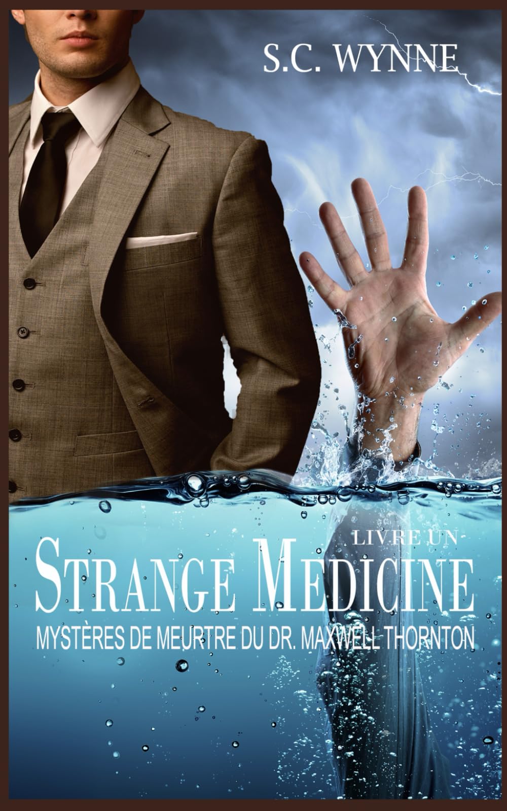 Strange Medicine: Mystères de Meurtre du Dr. Maxwell Thornton-Livre Un Eroticism