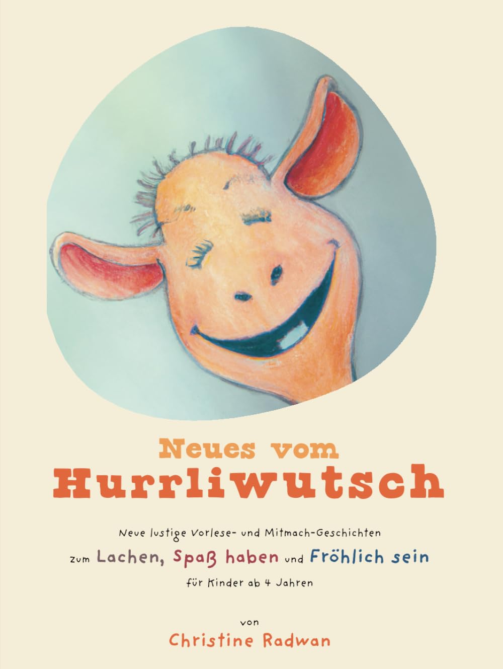 Neues vom Hurrliwutsch: Neue lustige Vorlese- und Mitmach-Geschichten zum Lachen, Spaß haben und Fröhlich sein für Kinder ab 4 Jahren Fairy Tales & Legends