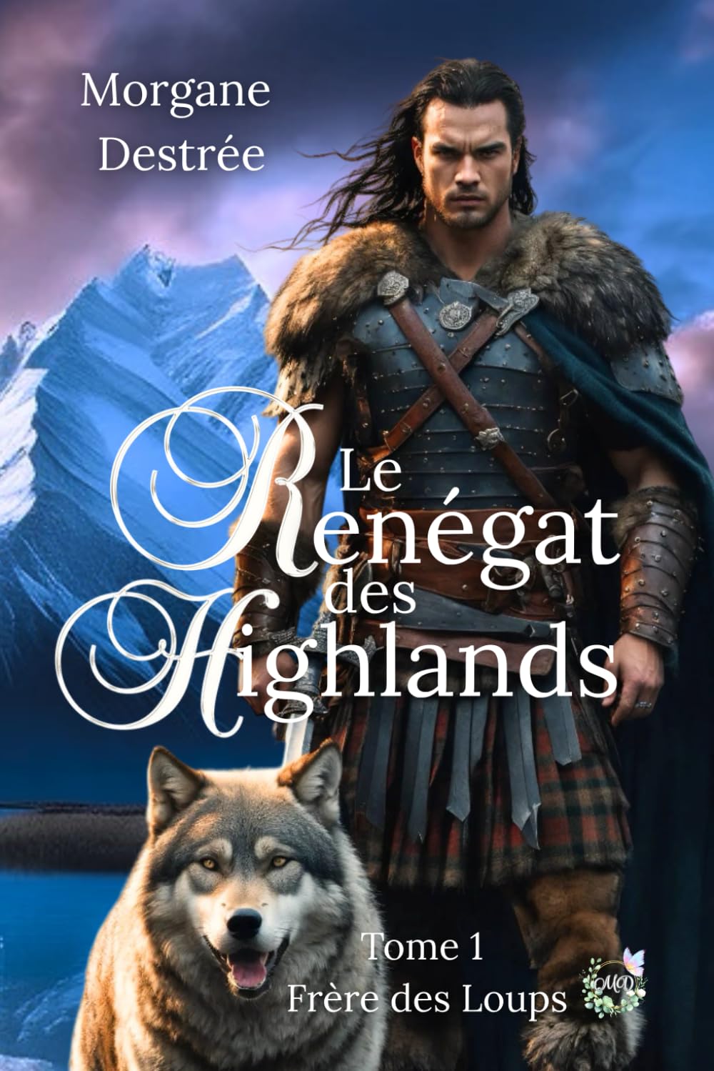 Le Renégat des Highlands: Frère des Loups book